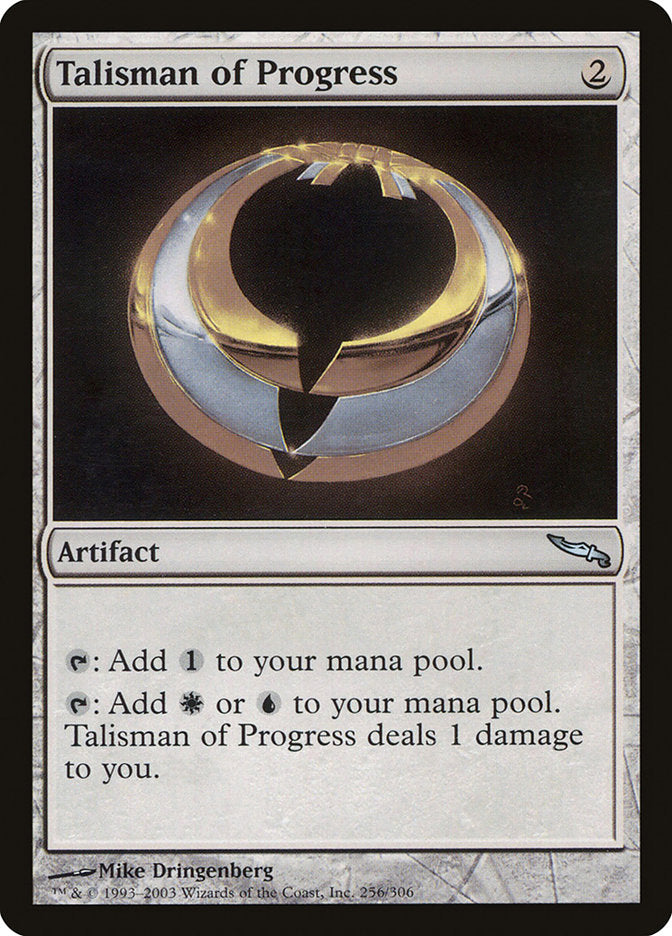 Talisman of Progress [Mirrodin] | Gate City Games LLC