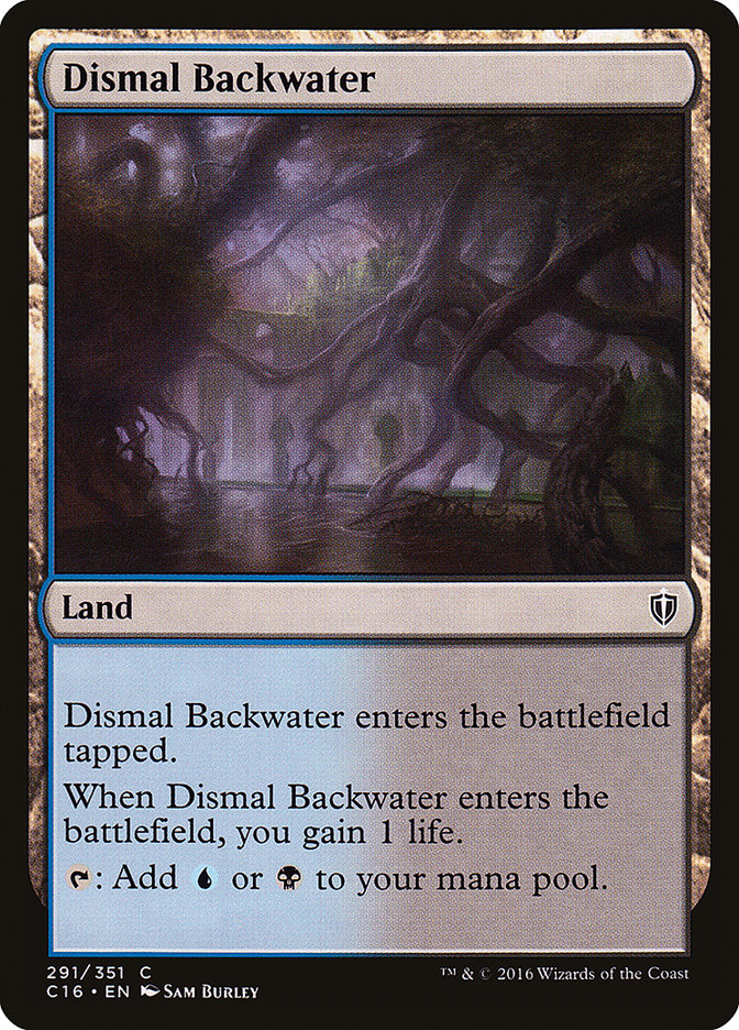 Dismal Backwater [Commander 2016] | Gate City Games LLC