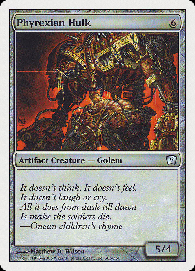 Phyrexian Hulk [Ninth Edition] | Gate City Games LLC