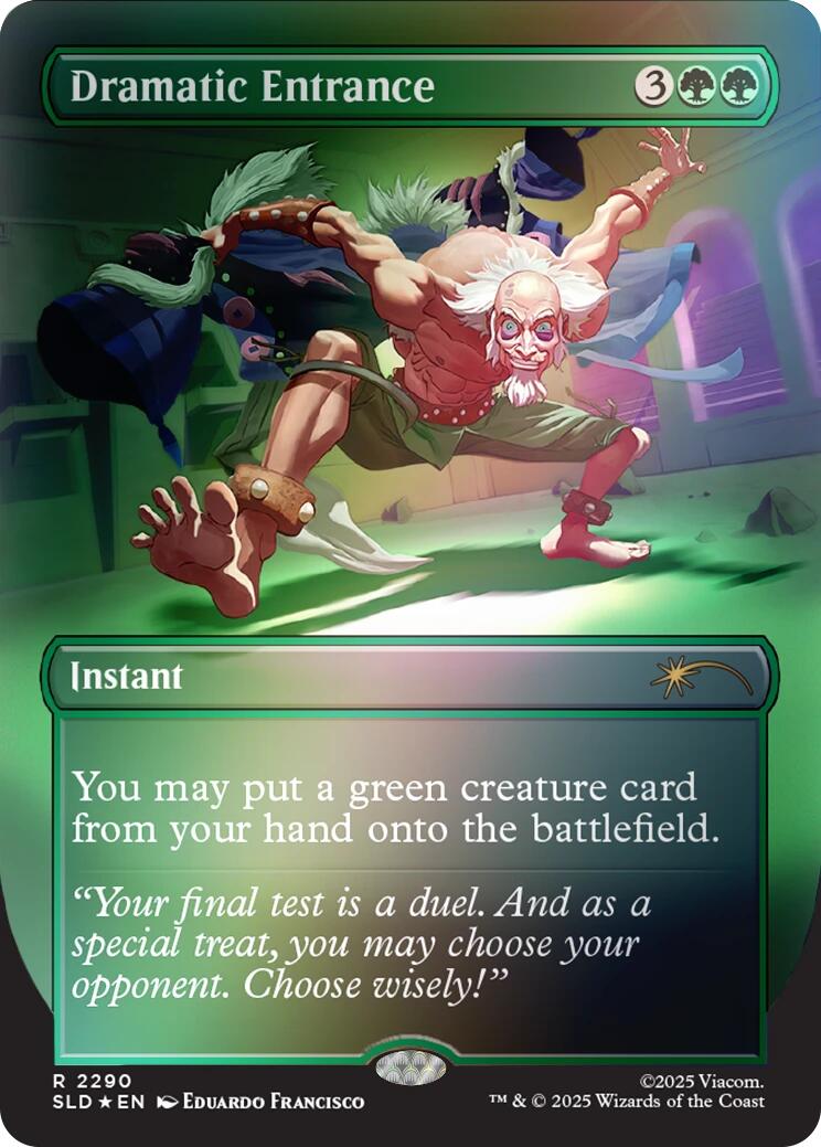 Dramatic Entrance (Rainbow Foil) [Secret Lair Drop Series] | Gate City Games LLC