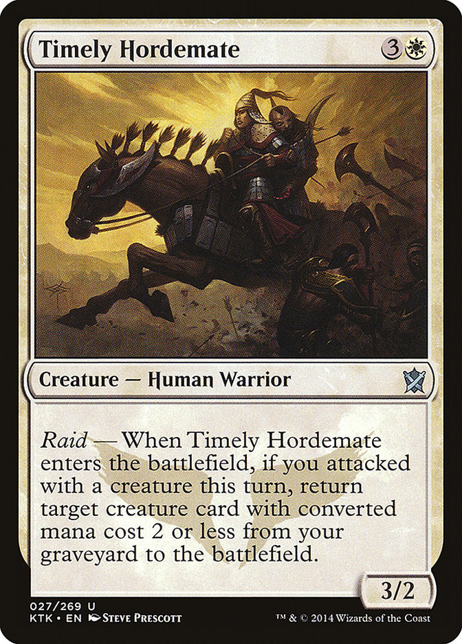 Timely Hordemate [Khans of Tarkir] | Gate City Games LLC