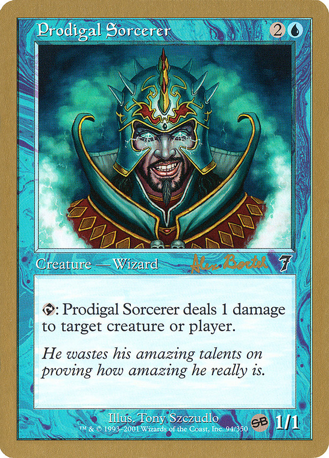 Prodigal Sorcerer (Alex Borteh) (SB) [World Championship Decks 2001] | Gate City Games LLC