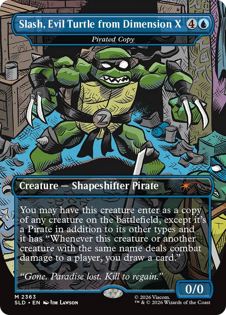Slash, Evil Turtle from Dimension X - Pirated Copy [Secret Lair Drop Series] | Gate City Games LLC
