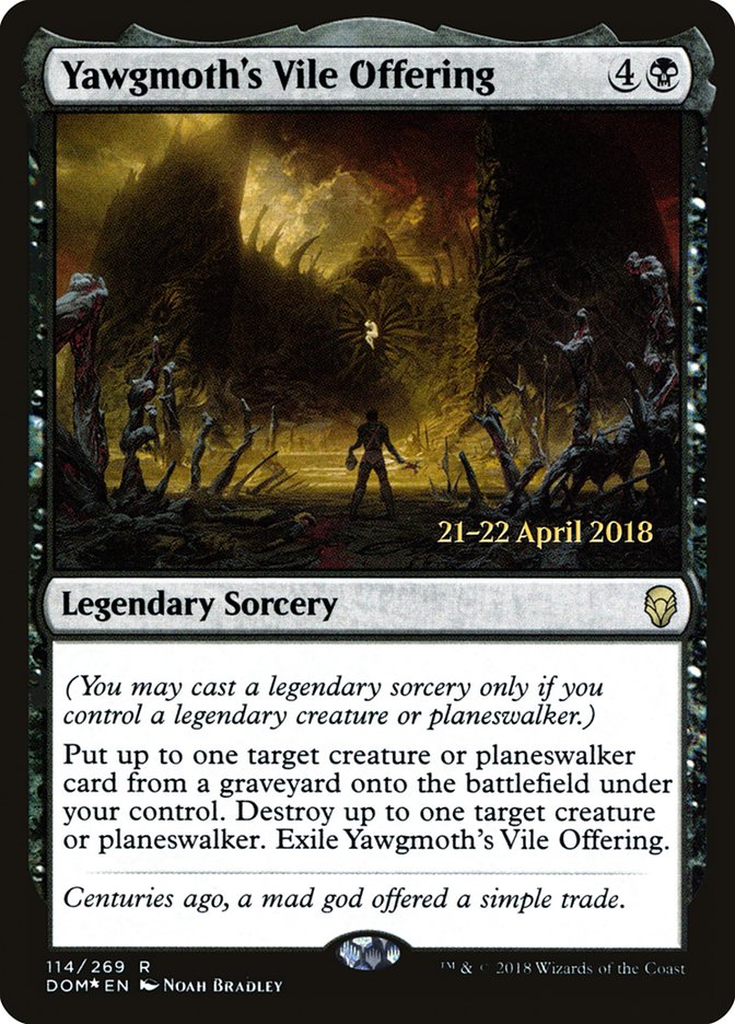 Yawgmoth's Vile Offering [Dominaria Prerelease Promos] | Gate City Games LLC