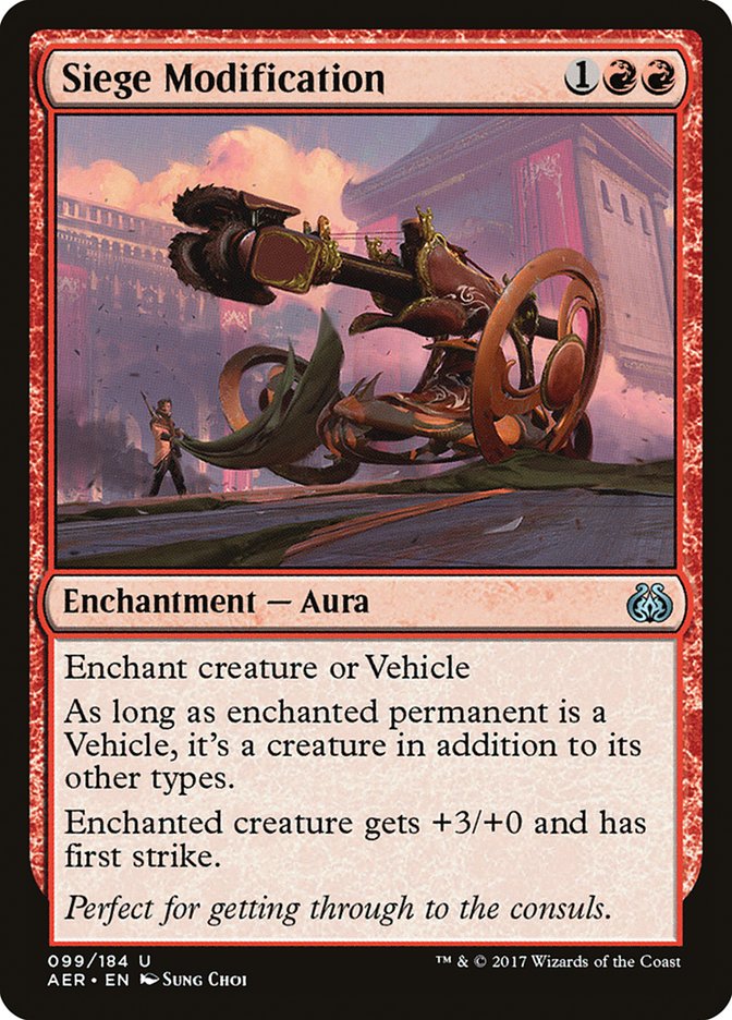 Siege Modification [Aether Revolt] | Gate City Games LLC