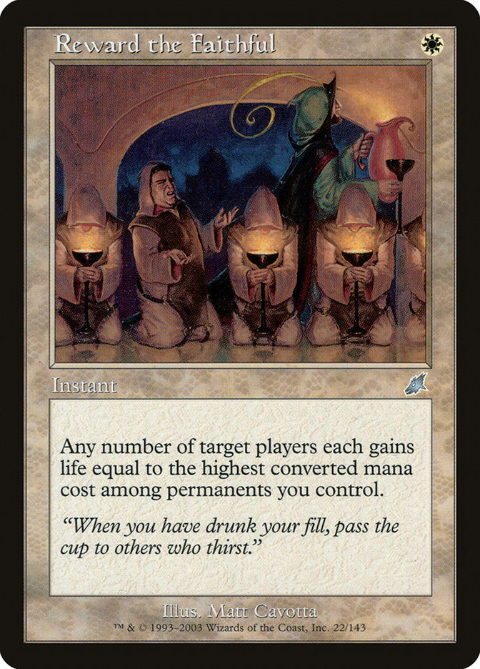 Reward the Faithful [Scourge] | Gate City Games LLC