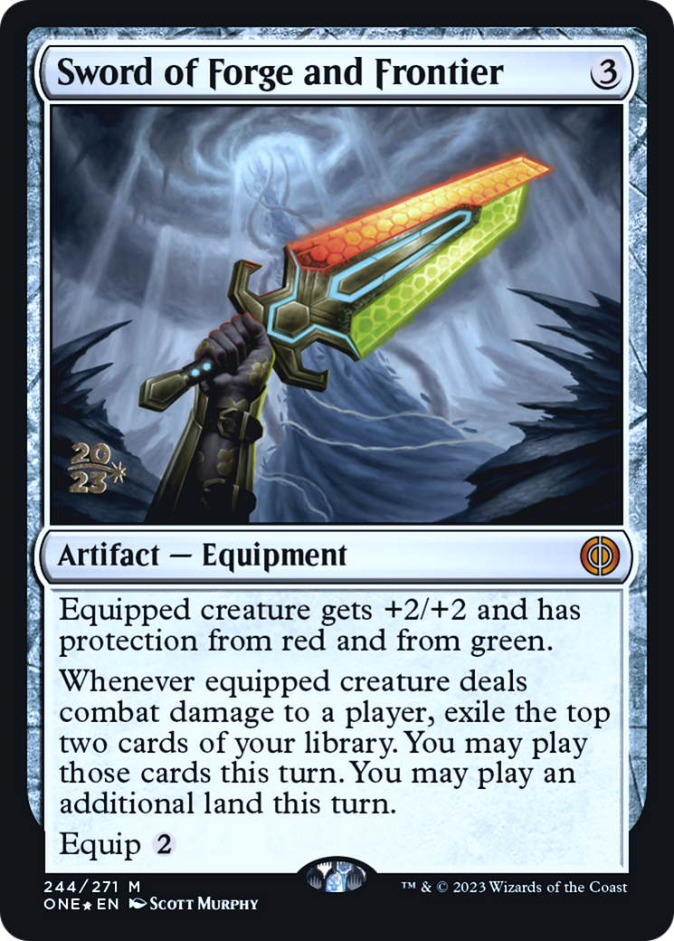 Sword of Forge and Frontier [Phyrexia: All Will Be One Prerelease Promos] | Gate City Games LLC