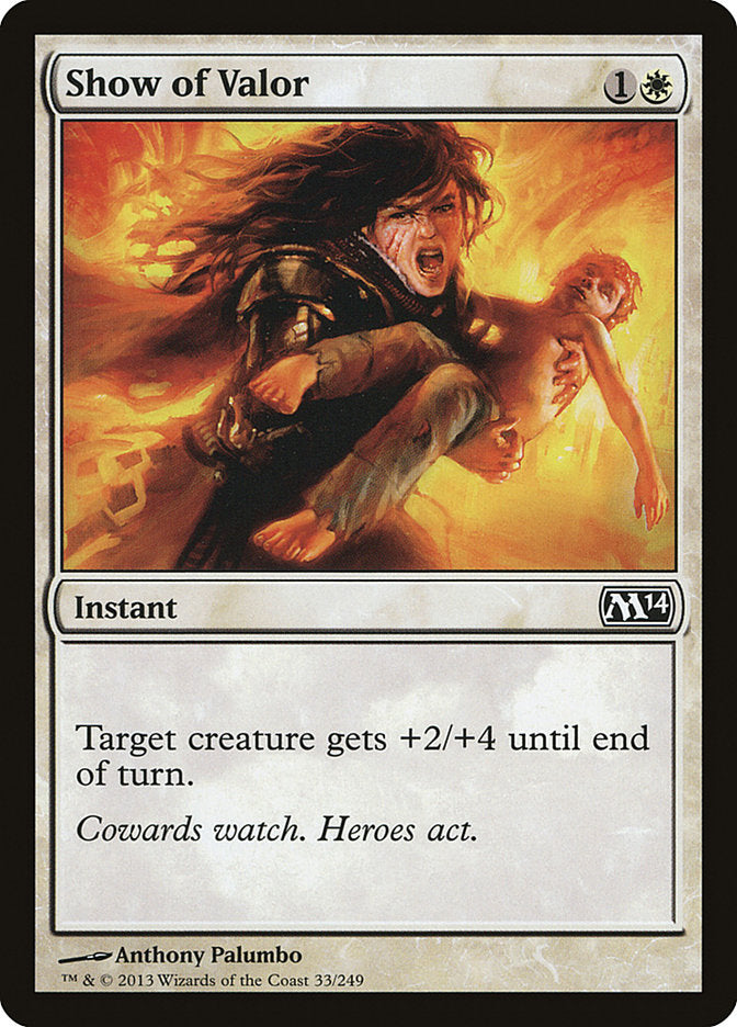Show of Valor [Magic 2014] | Gate City Games LLC