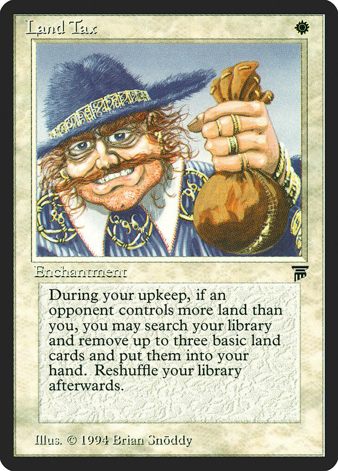 Land Tax [Legends] | Gate City Games LLC