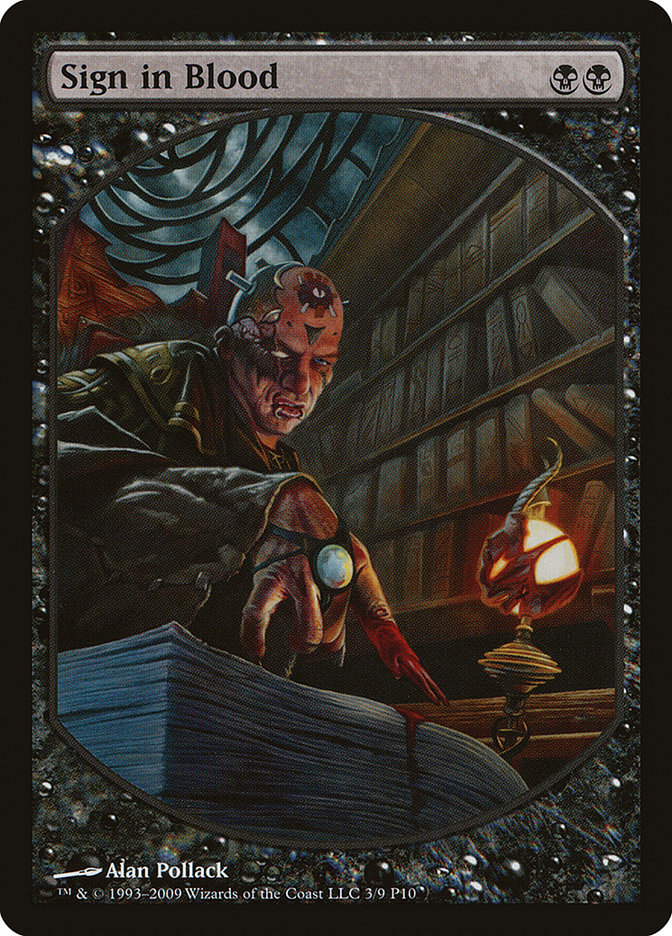 Sign in Blood [Magic Player Rewards 2010] | Gate City Games LLC