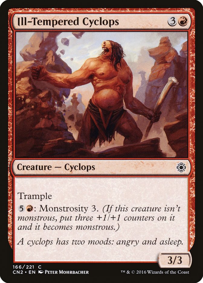 Ill-Tempered Cyclops [Conspiracy: Take the Crown] | Gate City Games LLC