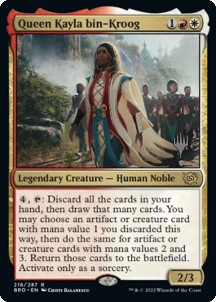 Queen Kayla bin-Kroog (Promo Pack) [The Brothers' War Promos] | Gate City Games LLC