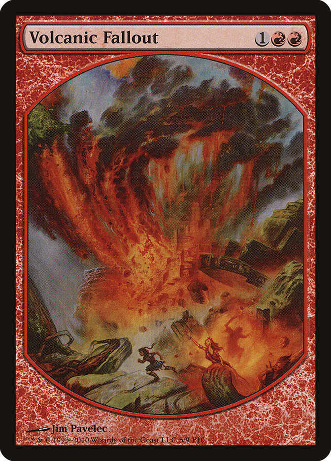 Volcanic Fallout [Magic Player Rewards 2010] | Gate City Games LLC
