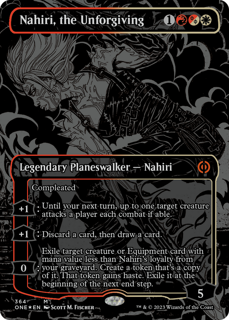 Nahiri, the Unforgiving (Oil Slick Raised Foil) [Phyrexia: All Will Be One] | Gate City Games LLC