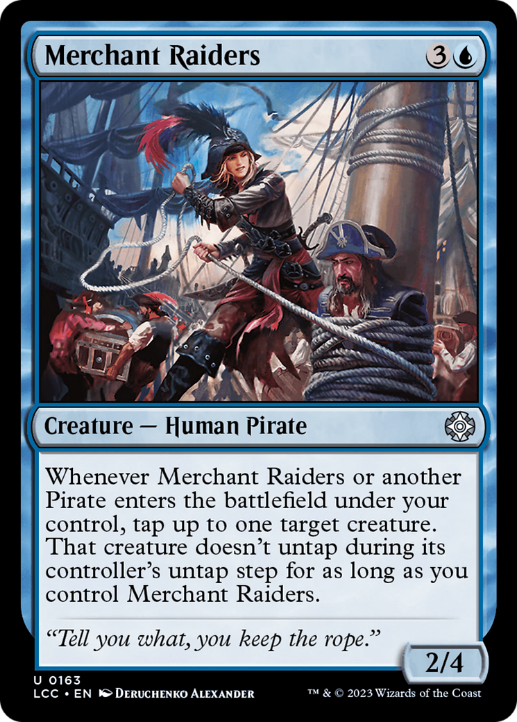 Merchant Raiders [The Lost Caverns of Ixalan Commander] | Gate City Games LLC