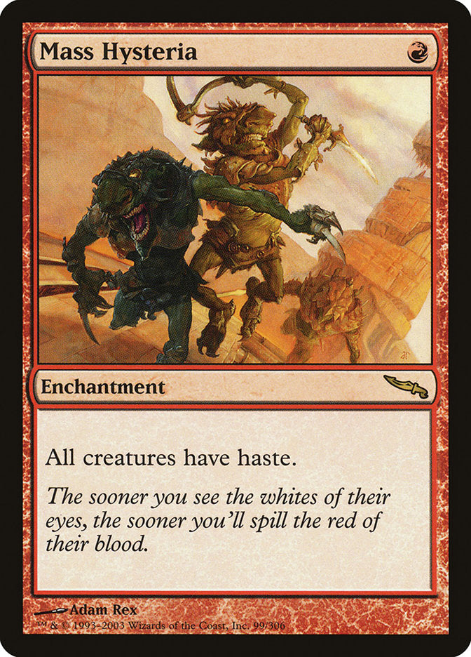Mass Hysteria [Mirrodin] | Gate City Games LLC