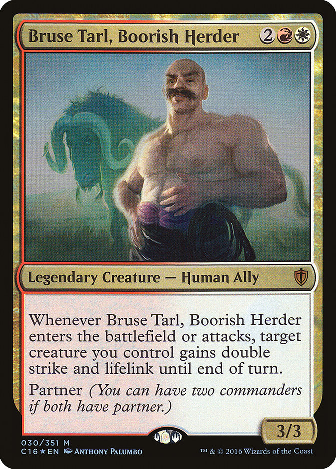 Bruse Tarl, Boorish Herder [Commander 2016] | Gate City Games LLC