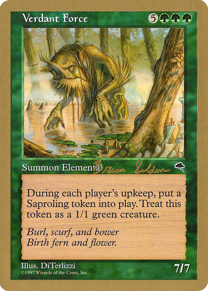 Verdant Force (Brian Selden) [World Championship Decks 1998] | Gate City Games LLC