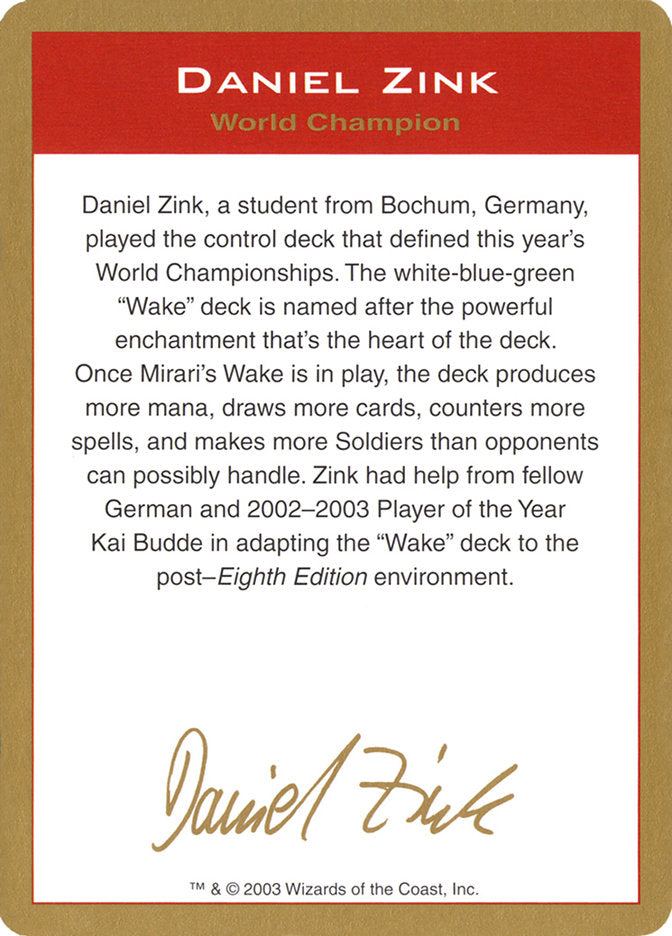 Daniel Zink Bio [World Championship Decks 2003] | Gate City Games LLC