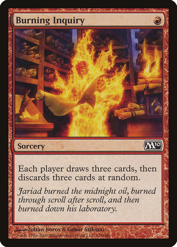 Burning Inquiry [Magic 2010] | Gate City Games LLC