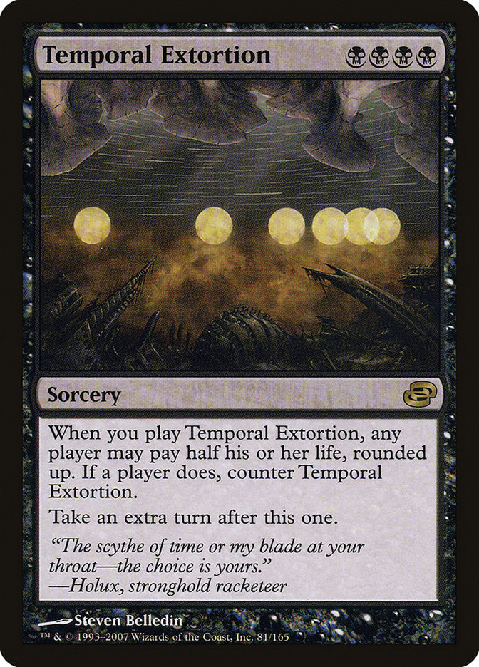 Temporal Extortion [Planar Chaos] | Gate City Games LLC