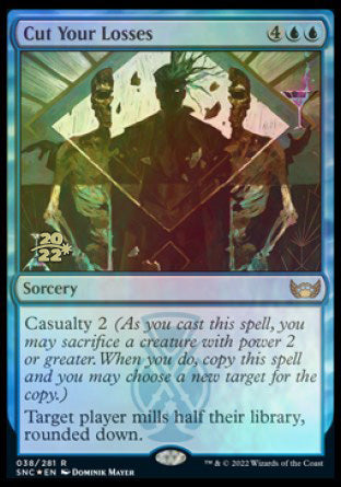 Cut Your Losses [Streets of New Capenna Prerelease Promos] | Gate City Games LLC
