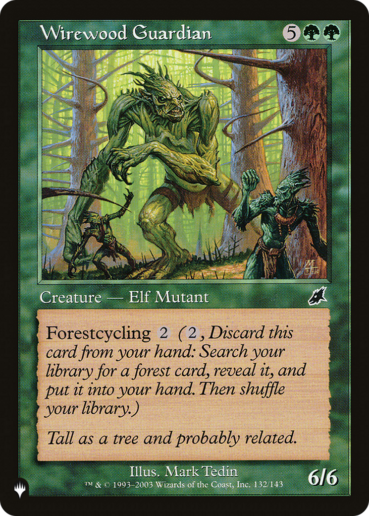 Wirewood Guardian [The List Reprints] | Gate City Games LLC