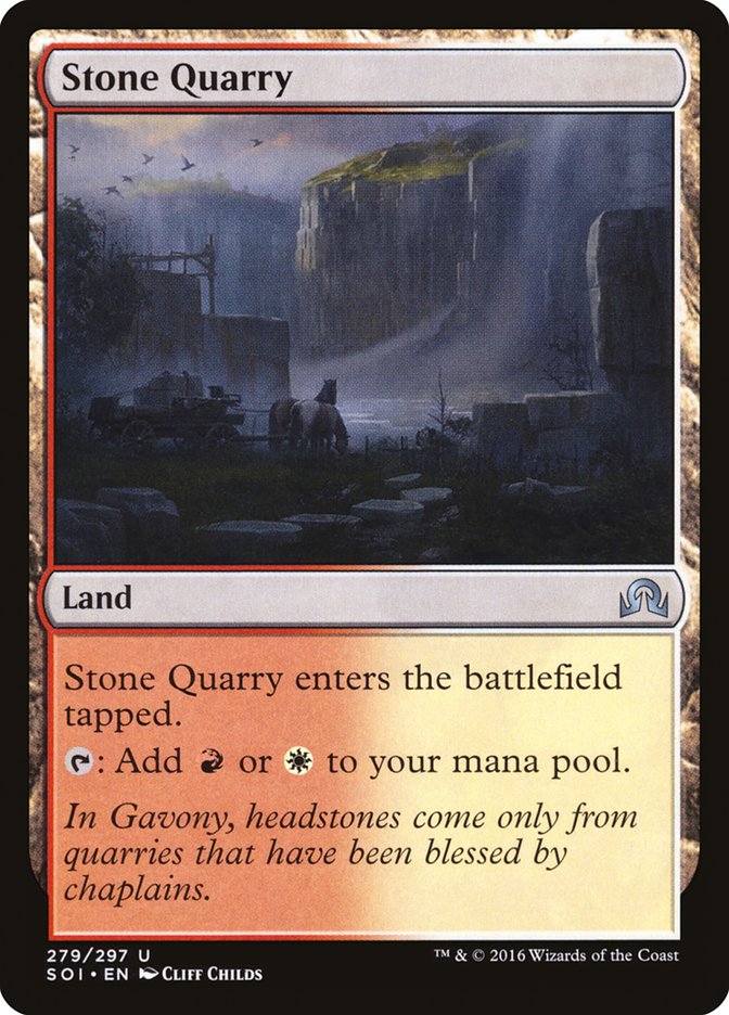 Stone Quarry [Shadows over Innistrad] | Gate City Games LLC
