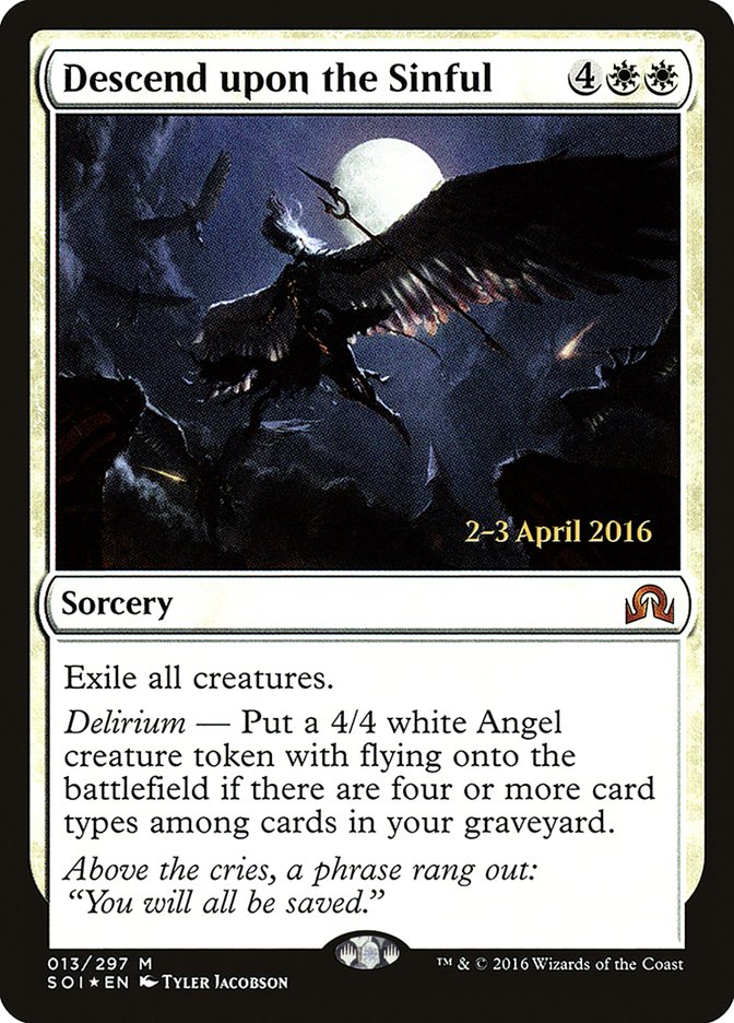 Descend upon the Sinful [Shadows over Innistrad Prerelease Promos] | Gate City Games LLC
