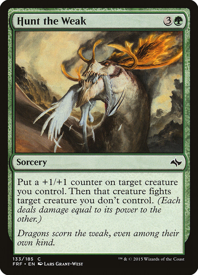 Hunt the Weak [Fate Reforged] | Gate City Games LLC