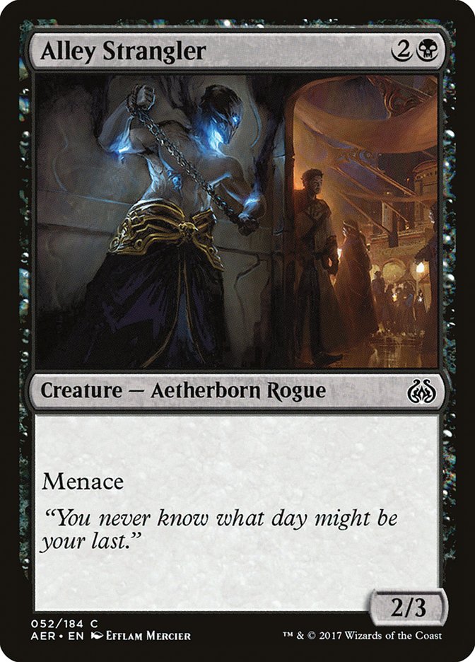 Alley Strangler [Aether Revolt] | Gate City Games LLC