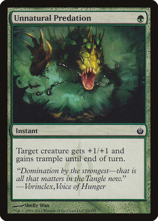 Unnatural Predation [Mirrodin Besieged] | Gate City Games LLC