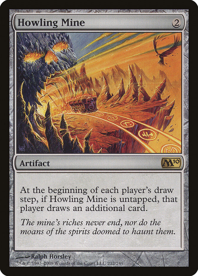 Howling Mine [Magic 2010] | Gate City Games LLC