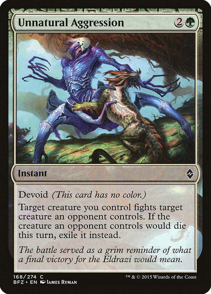 Unnatural Aggression [Battle for Zendikar] | Gate City Games LLC