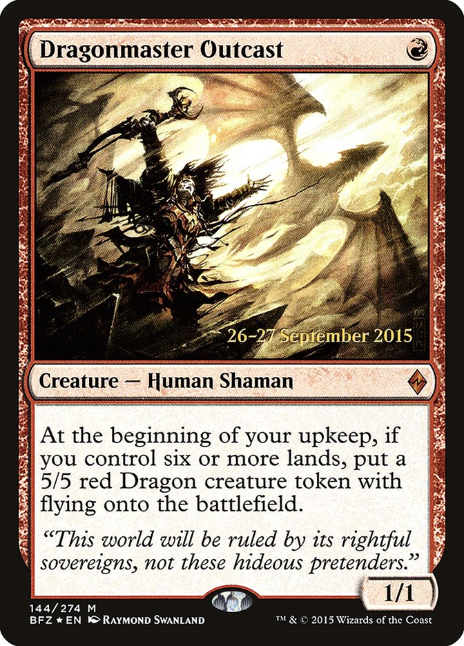 Dragonmaster Outcast [Battle for Zendikar Prerelease Promos] | Gate City Games LLC