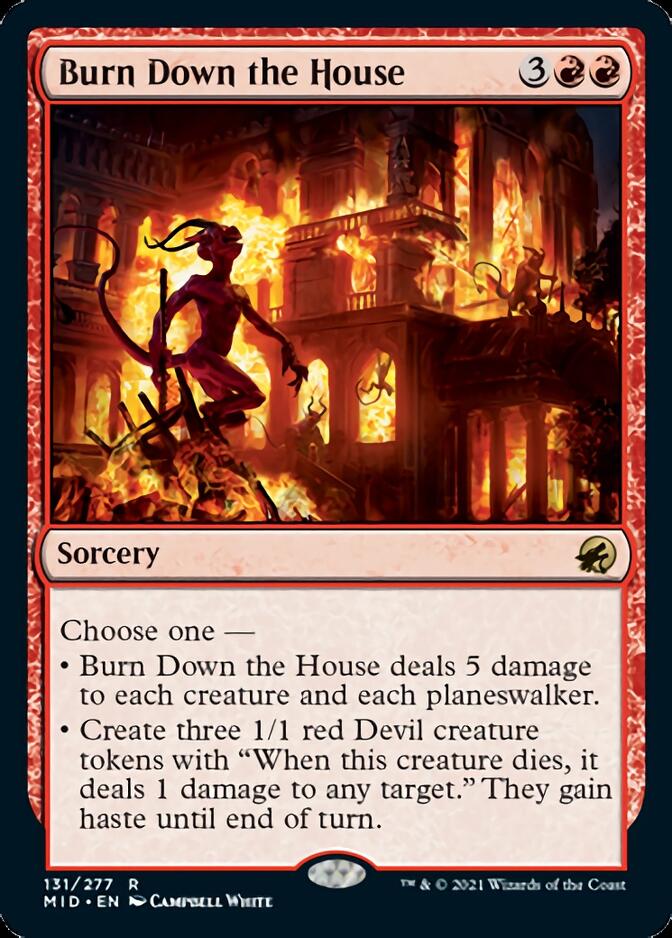 Burn Down the House [Innistrad: Midnight Hunt] | Gate City Games LLC