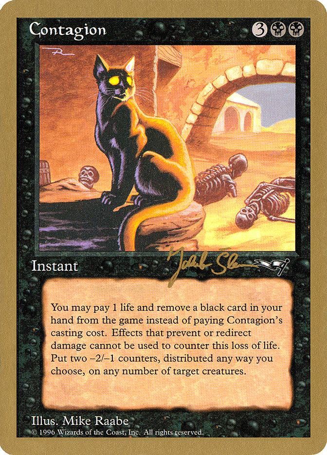 Contagion (Jakub Slemr) [World Championship Decks 1997] | Gate City Games LLC