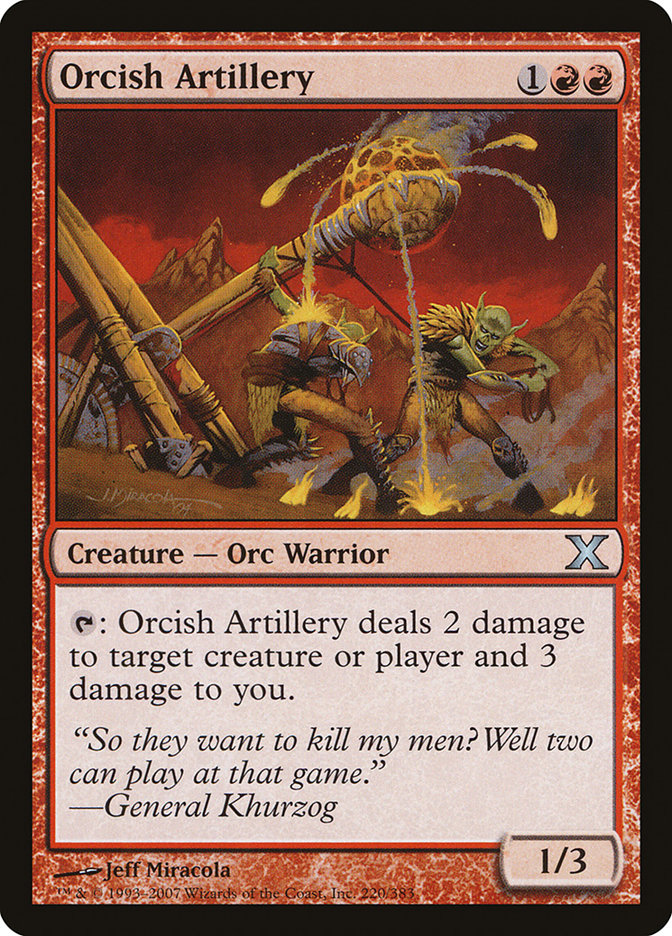 Orcish Artillery [Tenth Edition] | Gate City Games LLC