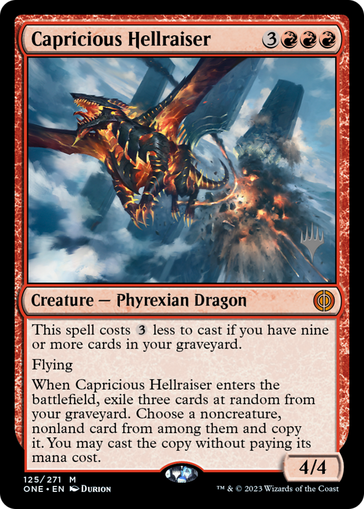 Capricious Hellraiser (Promo Pack) [Phyrexia: All Will Be One Promos] | Gate City Games LLC