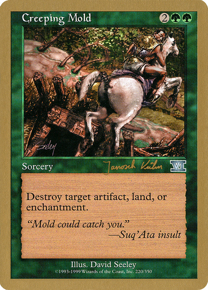 Creeping Mold (Janosch Kuhn) [World Championship Decks 2000] | Gate City Games LLC