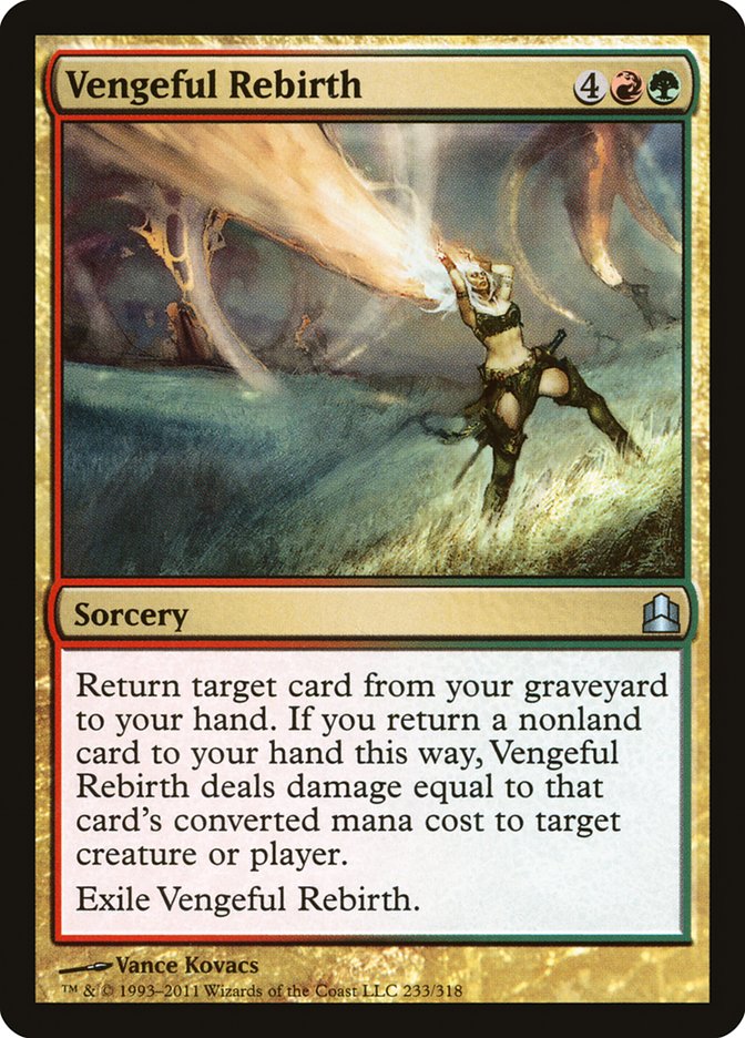 Vengeful Rebirth [Commander 2011] | Gate City Games LLC