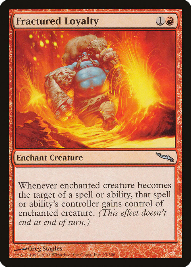 Fractured Loyalty [Mirrodin] | Gate City Games LLC