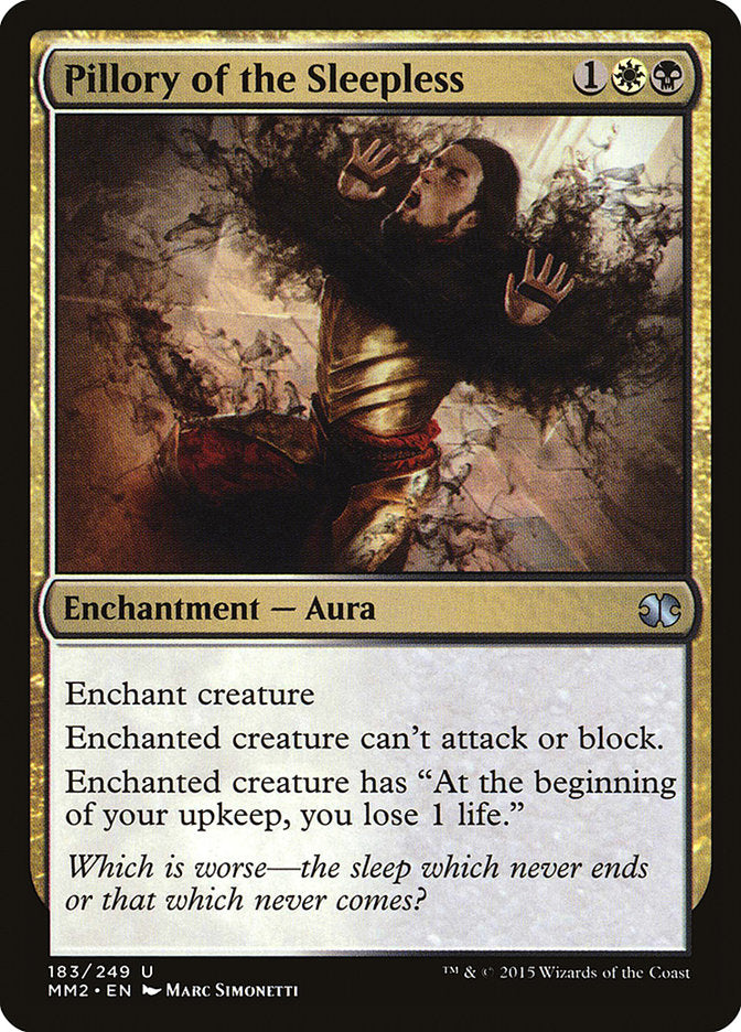 Pillory of the Sleepless [Modern Masters 2015] | Gate City Games LLC
