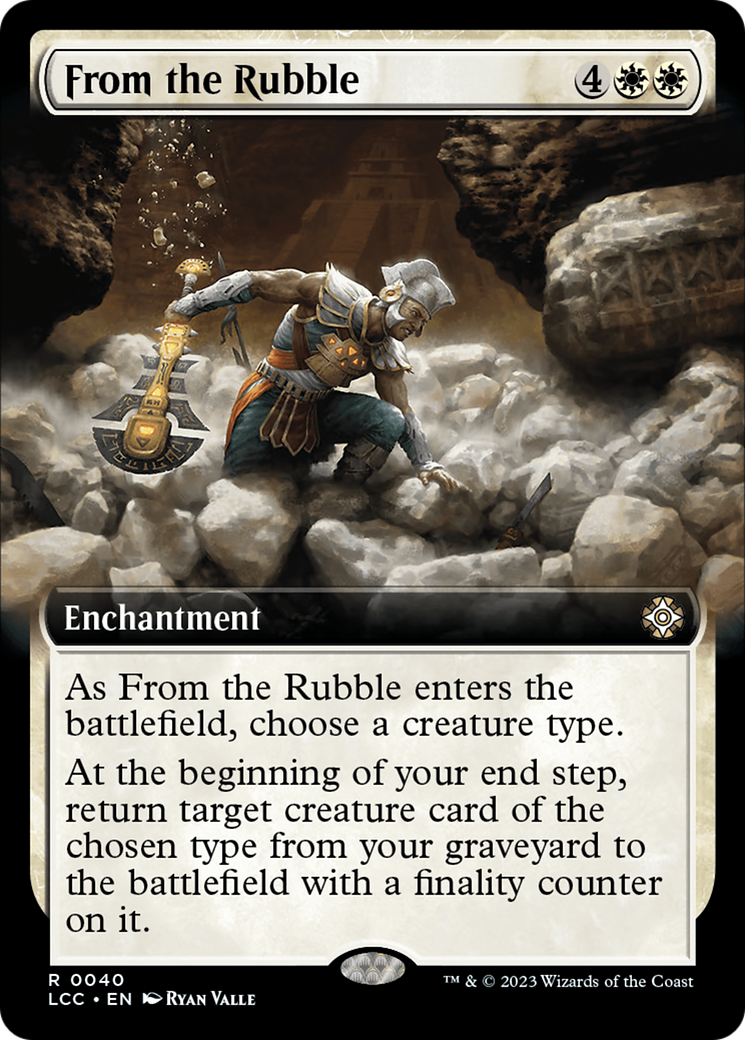From the Rubble (Extended Art) [The Lost Caverns of Ixalan Commander] | Gate City Games LLC