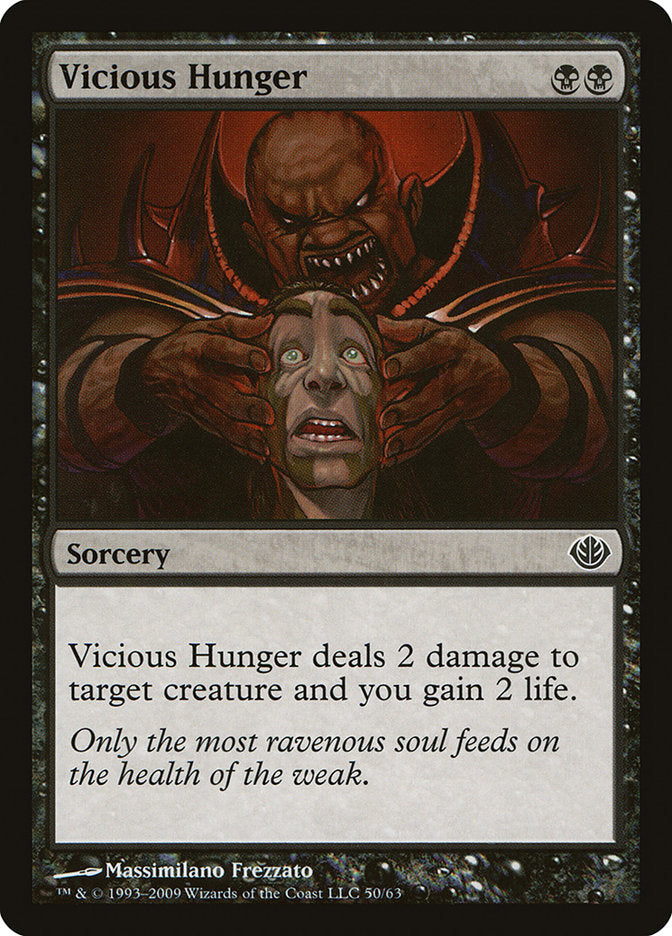 Vicious Hunger [Duel Decks: Garruk vs. Liliana] | Gate City Games LLC