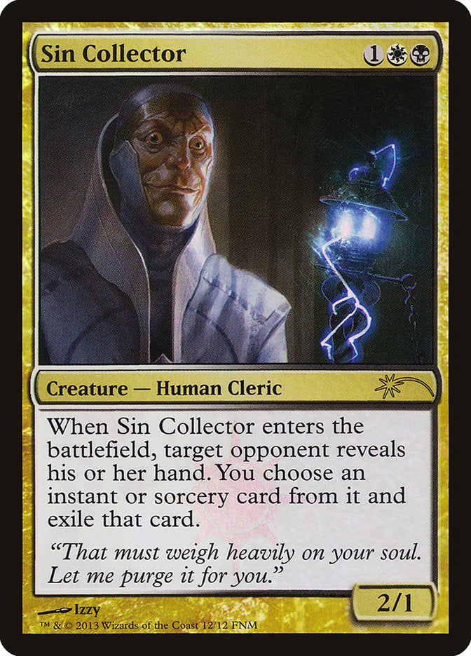Sin Collector [Friday Night Magic 2013] | Gate City Games LLC