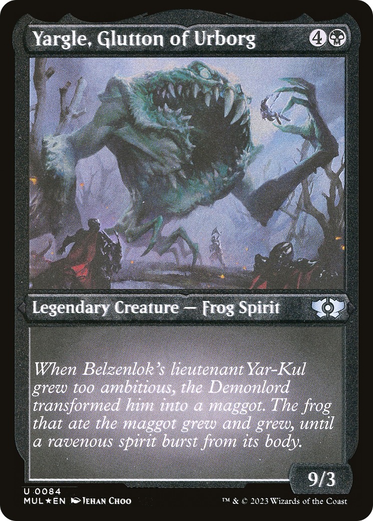 Yargle, Glutton of Urborg (Foil Etched) [Multiverse Legends] | Gate City Games LLC