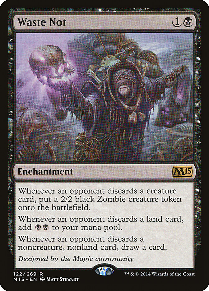 Waste Not [Magic 2015] | Gate City Games LLC