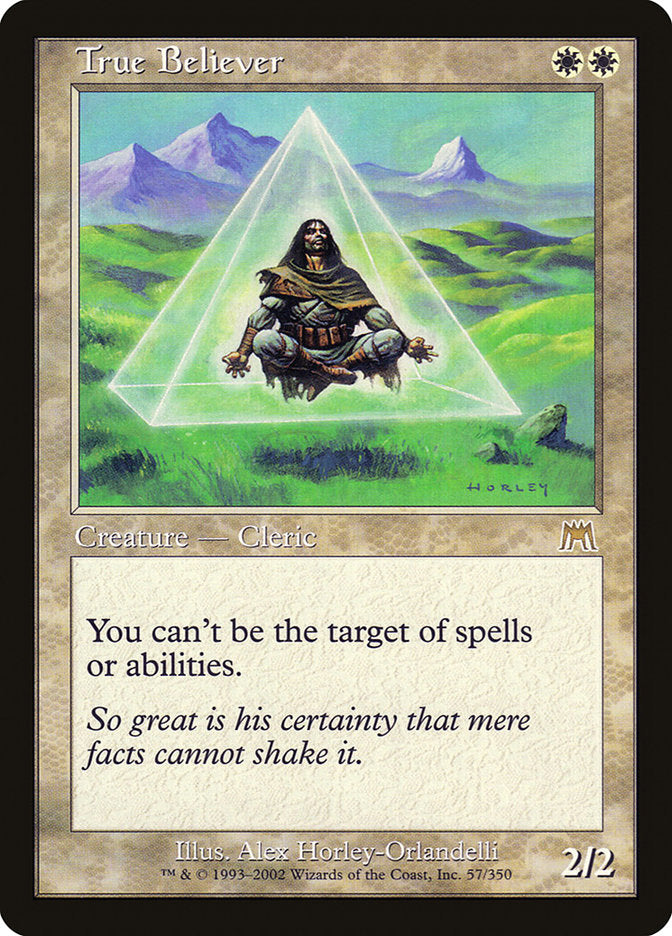 True Believer [Onslaught] | Gate City Games LLC