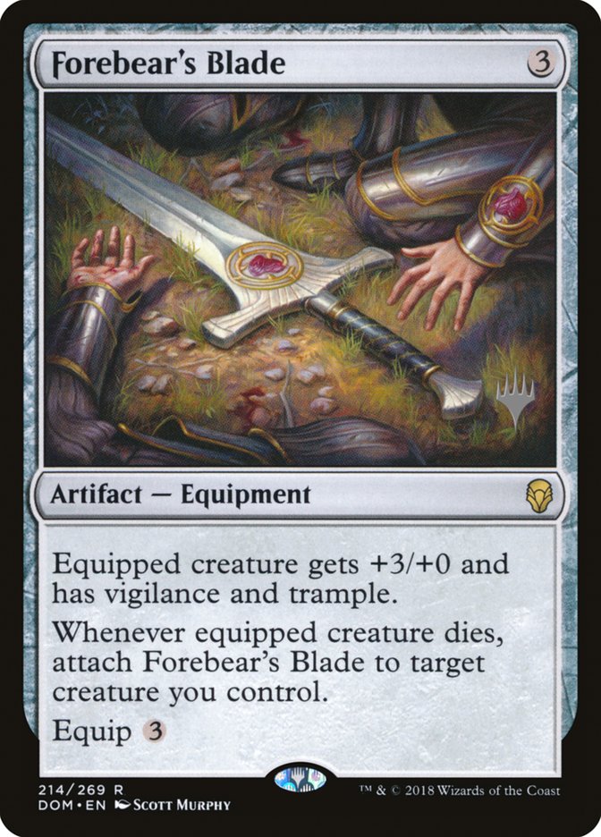 Forebear's Blade (Promo Pack) [Dominaria Promos] | Gate City Games LLC